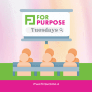 For Purpose Tuesdays Penelope Kenny 2into3