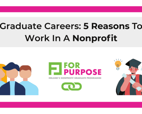 Graduate Careers: 5 Reasons To Work In A Nonprofit