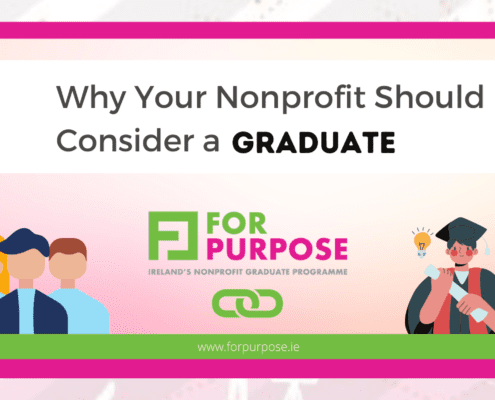 Why Your Nonprofit Should Consider a Graduate For Purpose Graduate Programme 2022