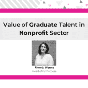 Value of Graduate Talent in the Nonprofit Sector Ireland Graduates For Purpose Graduate Programme