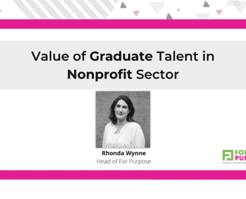 Value of Graduate Talent in the Nonprofit Sector Ireland Graduates For Purpose Graduate Programme